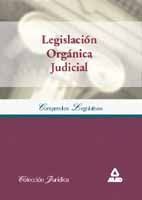 LEGISLACIÃN ORGÃNICA JUDICIAL