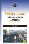 POLICIA LOCAL DEL AYUNTAMIENTO DE MALAGA. TEMARIO