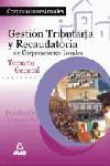 TEMARIO GENERAL. GESTION TRIBUTARIA Y RECAUDATORIA DE CORPORACIONES LOCALES
