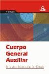 TEMARIO CUERPO GENERAL AUXILIAR DE LA ADMINISTRACION DEL ESTADO