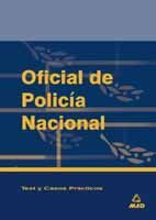TEST Y CASOS PRACTICOS OFICIAL DE POLICIA NACIONAL