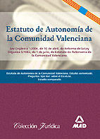 NUEVO ESTATUTO DE AUTONOMIA DE VALENCIA. TEMARIO Y TEST