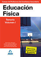 EDUCACIÓN FÍSICA TEMARIO V. 1 CUERPO DE PROFESORES DE ENSEÑANZA SECUNDARIA