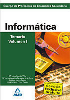 INFORMÁTICA TEMARIO V. 1 CUERPO DE PROFESORES DE ENSEÑANZA SECUNDARIA