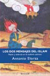 LOS DOS MENSAJES DEL ISLAM