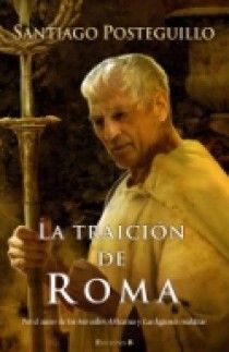 LA TRAICIÓN DE ROMA