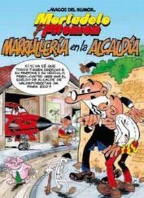 MHM  Nº 139 MARRULLERIA EN LA ALCALDIA