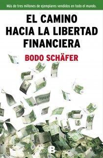 EL CAMINO HACIA LA LIBERTAD FINANCIERA