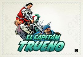 CAPITAN TRUENO: LA VOZ EN LAS TINIEBLAS