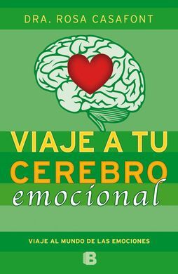 VIAJE A TU CEREBRO EMOCIONAL