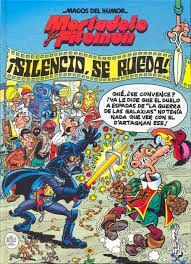 MORTADELO Y FILEMÓN. SILENCIO, SE RUEDA