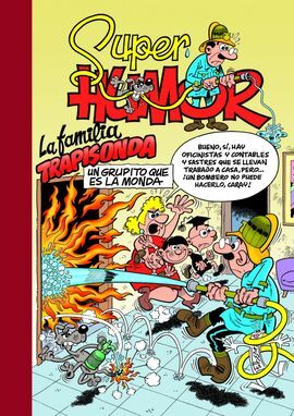 SUPER HUMOR MORTADELO. LA FAMILIA TRAPISONDA, UN GRUPITO QUE ES LA MONDA