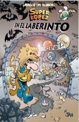 MAGOS DEL HUMOR. 173: SUPERLÓPEZ EN EL LABERINTO