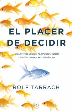 EL PLACER DE DECIDIR