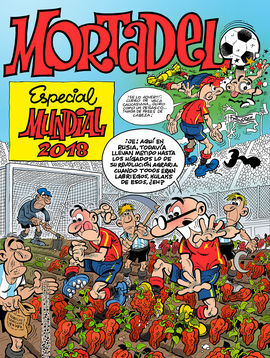 MORTADELO ESPECIAL MUNDIAL 2018