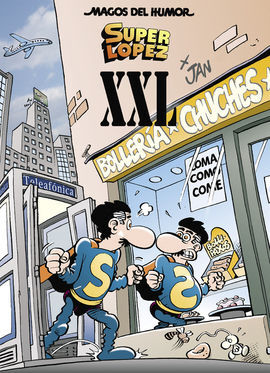 SUPERLOPEZ XXL (MAGOS DEL HUMOR SUPERLOPEZ 189)