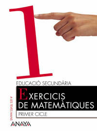 EXERCICIS DE MATEMÃTIQUES 1