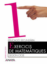 EXERCICIS DE MATEMÃTIQUES 1.
