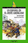 UN ESPAÃOL EN EL OESTE AMERICANO