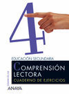 COMPRENSIÓN LECTORA 4. CUADERNO DE EJERCICIOS - 4º ESO