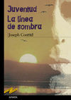 JUVENTUD. LA LÍNEA DE SOMBRA