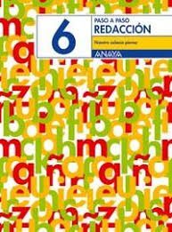 CUADERNO DE REDACCIÓN 6 PASO A PASO