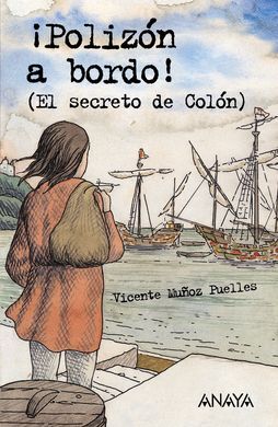 ¡POLIZÓN A BORDO! (EL SECRETO DE COLÓN)