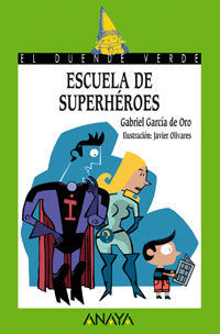 ESCUELA DE SUPERHÉROES