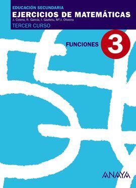 E.S.O.-EJ.MATEMATICAS 3 (3º) (2008). FUNCIONES