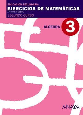 EJERCICIOS DE MATEMÁTICAS 3. ÁLGEBRA - 2º ESO