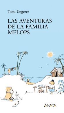 LAS AVENTURAS DE LA FAMILIA MELOPS