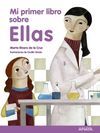 MI PRIMER LIBRO SOBRE ELLAS