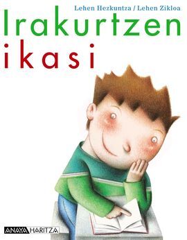 IRAKURTZEN IKASI - 1º ED. PRIM.