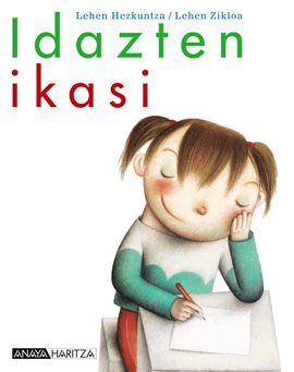 IDAZTEN IKASI . LEHEN ZIKLOA - 1º ED. PRIM.