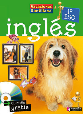 VACACIONES SANTILLANA INGLÉS 1º ESO + CD