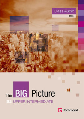 THE BIG PICTURE B2 UPPER INTERMEDIATE RICHMNOD