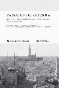 PAISAJES DE GUERRA