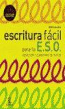 ESCRITURA FÃCIL PARA LA E.S.O.