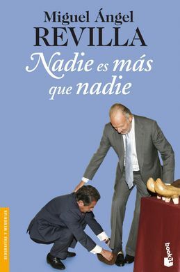 NADIE ES MAS QUE NADIE