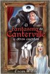 EL FANTASMA DE CANTERVILLE Y OTROS CUENTOS