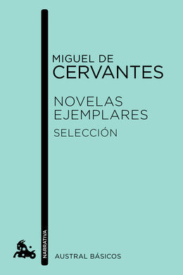NOVELAS EJEMPLARES. SELECCIÓN