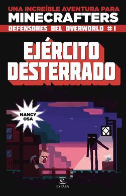 MINECRAFT. EJERCITO DESTERRADO