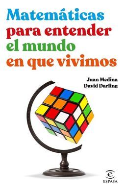 MATEMATICAS PARA ENTENDER EL MUNDO EN QUE VIVIMOS