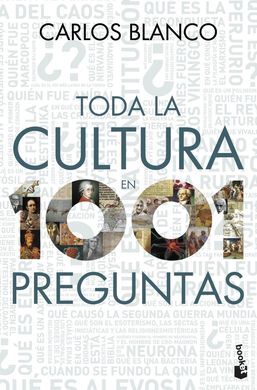 TODA LA CULTURA EN 1001 PREGUNTAS