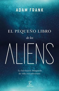 EL PEQUEÑO GRAN LIBRO SOBRE LOS ALIENS