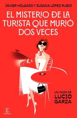 EL MISTERIO DE LA TURISTA QUE MURIÓ DOS VECES