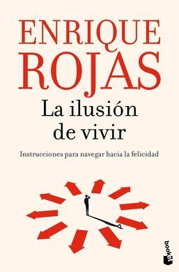 LA ILUSION DE VIVIR