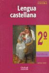 2ÂºBACHILLER - LENGUA CASTELLANA - MATERIA COMUN - PROYECTO EXEDRA