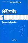 MATEMÁTICAS CUADERNO 1 CÁLCULO