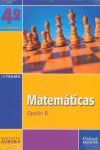 MATEMÁTICAS. OPCIÓN B - PROYECTO ÁNFORA - SERIE TRAMA - 4º ESO